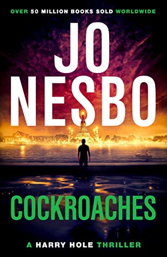 Cockroaches: An early Harry Hole case (Harry Hole 2): The addictive second Harry Hole novel from the No.1 Sunday Times bestseller.