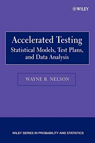 Accelerated Testing: Statistical Models