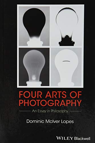 Four Arts of Photography: An Essay in Philosophy