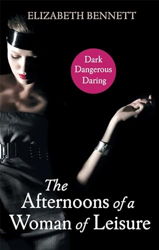 The Afternoons Of A Woman Of Leisure