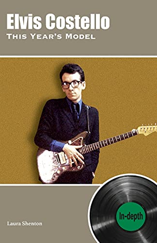 Elvis Costello This Year's Model: In-depth