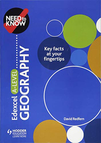 Need to Know: Edexcel A-level Geography