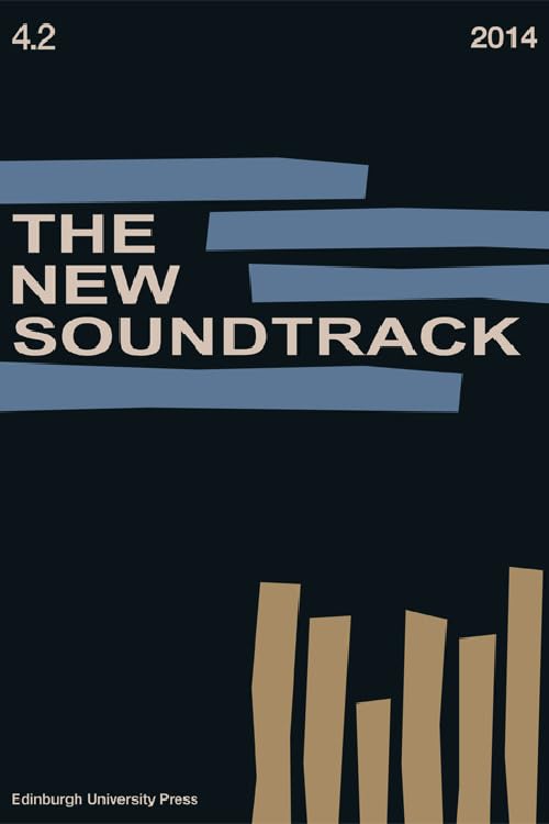 The New Soundtrack : Volume 4, Issue 2