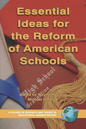 Essential Ideas for the Reform of American Schools
