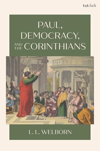 Book cover: "Paul, Democracy, and the Corinthians" with a historical scene.
