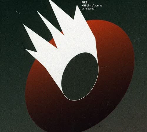 Firewith Jim Orourke - Unreleased? [CD]