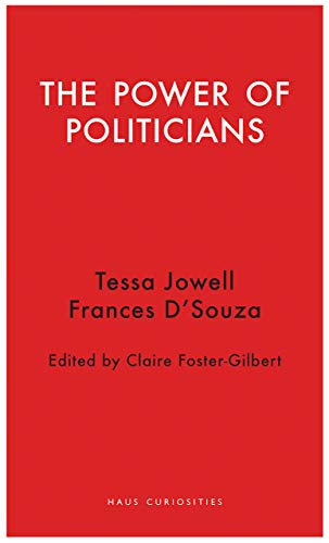 The Power of Politicians (Haus Curiosities)