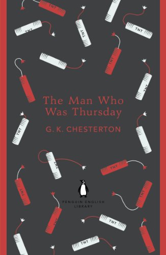 The Man Who Was Thursday: a nightmare (The Penguin English Library)