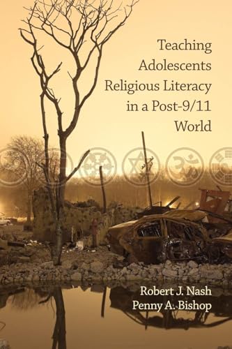 Teaching Adolescents Religious Literacy in a Post-9/11 World