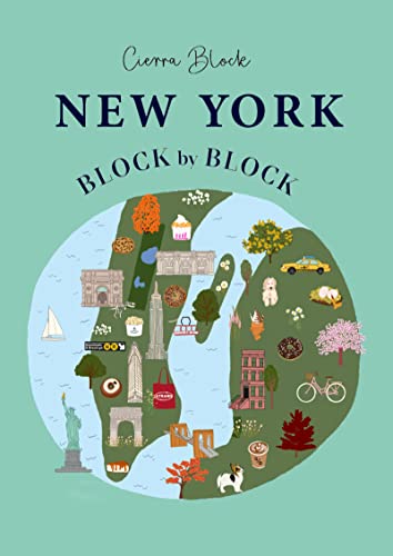 New York Block by Block: An illustrated guide to the iconic American city: 2