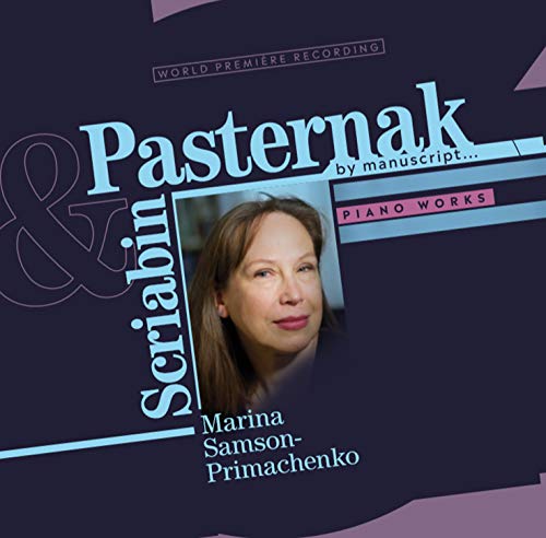 Marina Samson Primachenko - Pasternak By Manuscript [Marina Samson Primachenko] [Arco Diva: UP0213] [CD]