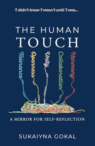 The Human TOUCH : A mirror for self-reflection