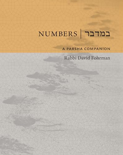 Numbers: A Parsha Companion