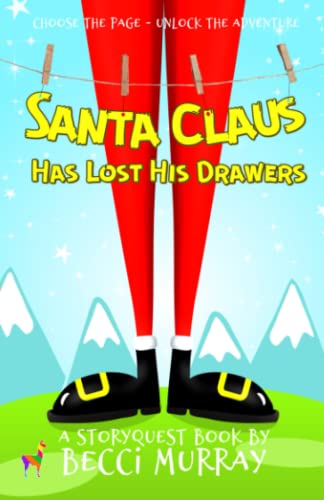 Santa Claus Has Lost His Drawers : 5