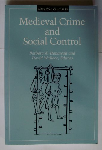 Medieval Crime and Social Control