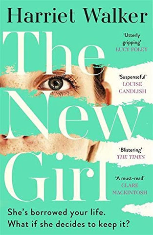 The New Girl: A gripping debut of female friendship and rivalry