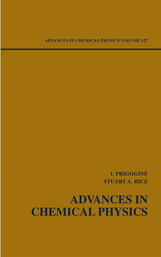 Advances in Chemical Physics: v. 127