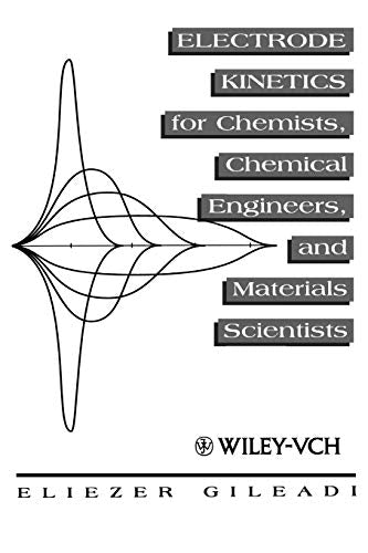 Electrode Kinetics: For Chemists