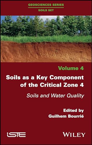 Soils as a Key Component of the Critical Zone 4: Soils and Water Quality