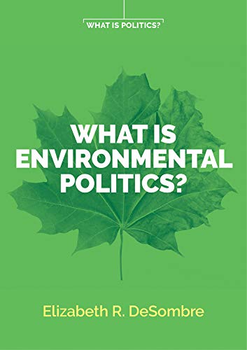 What is Environmental Politics? (Wiley Essential Clinical Guides to Understanding and Treating Issues of Child Mental Health)