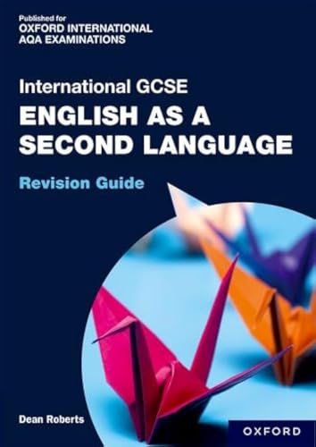 OxfordAQA International GCSE English as a Second Language: Revision Guide