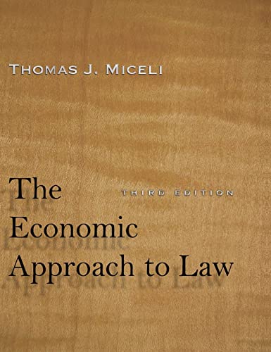 The Economic Approach to Law