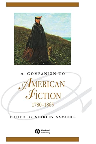 A Companion to American Fiction 1780-1865
