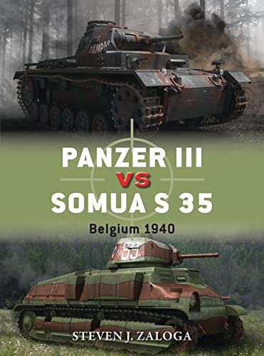 Panzer III vs Somua S 35 : Belgium 1940