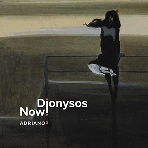 Dionysos Now! - Adriano 2  [VINYL]