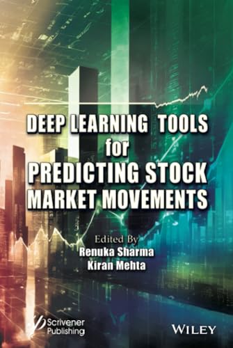 Deep Learning Tools for Predicting Stock Market Movements