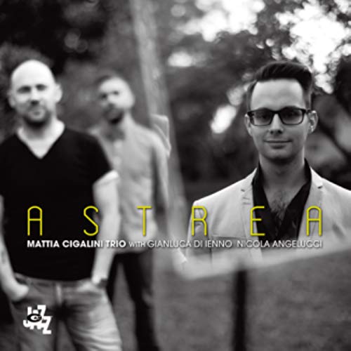 Cigalini Mattia Trio - Astrea [CD]