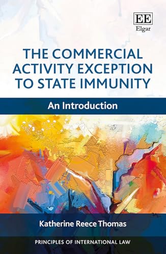 The Commercial Activity Exception to State Immunity : An Introduction