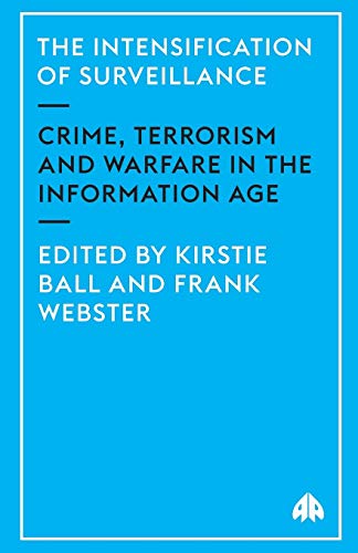 The Intensification of Surveillance: Crime
