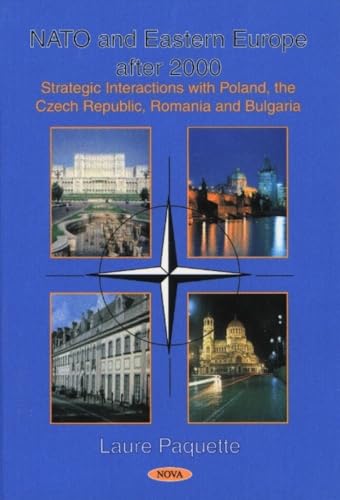 Nato & Eastern Europe After 2000