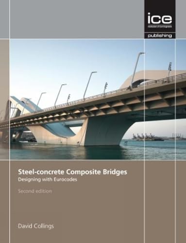 Steel-concrete Composite Bridges : Designing with Eurocodes