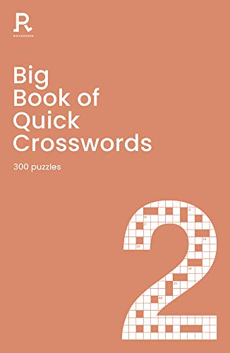 Big Book of Quick Crosswords Book 2: a bumper crossword book for adults containing 300 puzzles