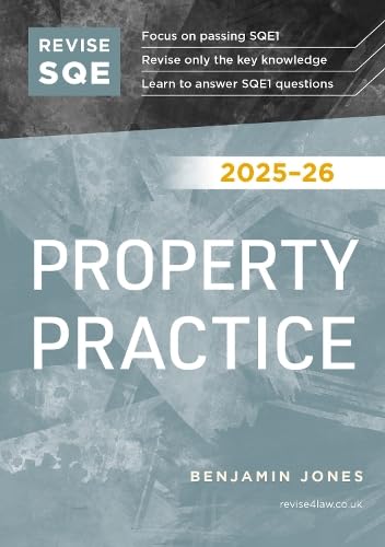 Front cover of the Revise SQE Property Practice 2025/26 revision guide by Benjamin Jones.