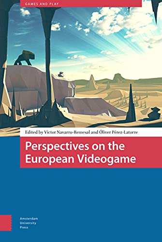 Book cover: “Perspectives on the European Videogame” with abstract landscape art.