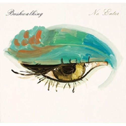 Bushwalking - No Enter [CD]