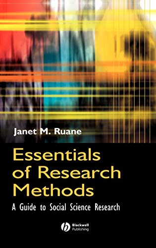 Essentials of Research Methods: A Guide to Social Science Research