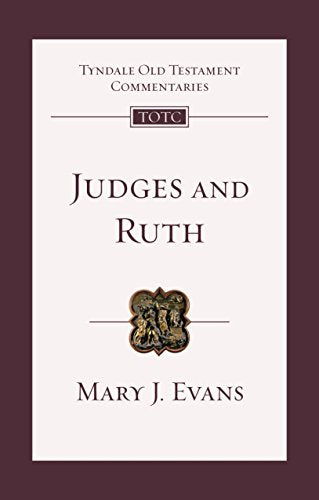 Judges And Ruth: An Introduction And Commentary
