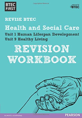Revise BTEC Health and Social Care: Revision Workbook: for home learning, 2021 assessments and 2022 exams (BTEC First Health & Social Care)