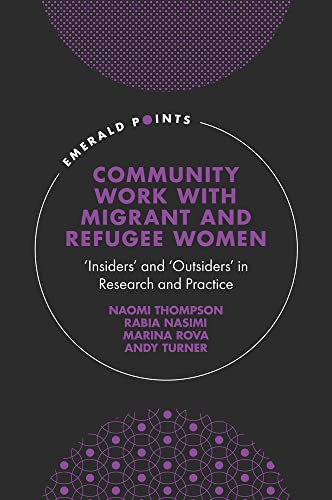 Community Work with Migrant and Refugee Women: Insiders and Outsiders in Research and Practice