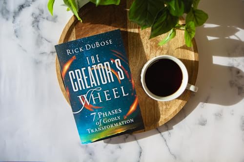 The Creator's Wheel : 7 Phases of Godly Transformation