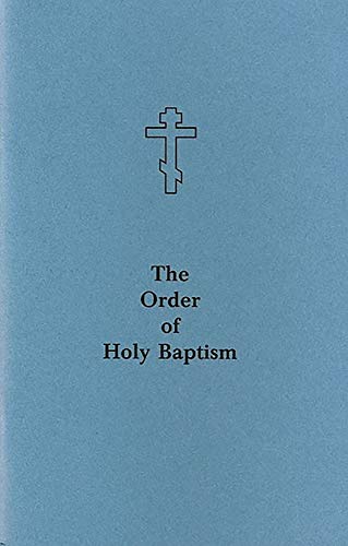 The Order of Holy Baptism