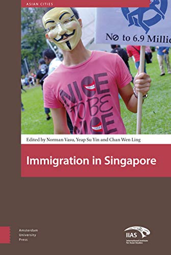 Book cover: “Immigration in Singapore” featuring a protestor with a mask.