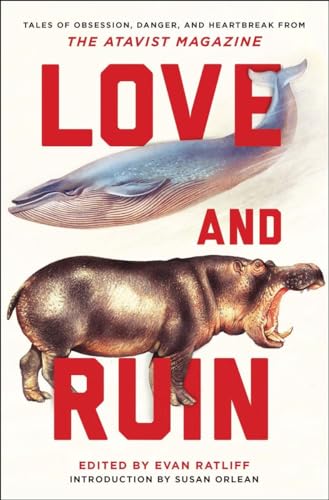 Love and Ruin: Tales of Obsession