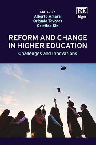 Reform and Change in Higher Education : Challenges and Innovations