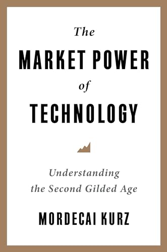 The Market Power of Technology: Understanding the Second Gilded Age