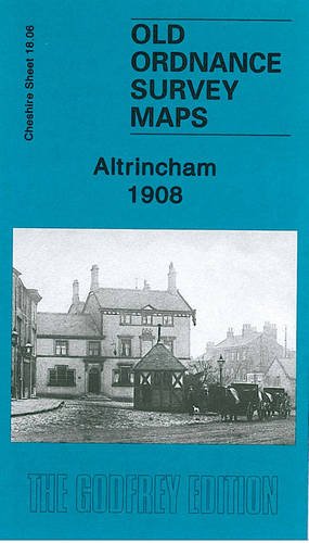 Altrincham 1908 : Cheshire Sheet 18.06